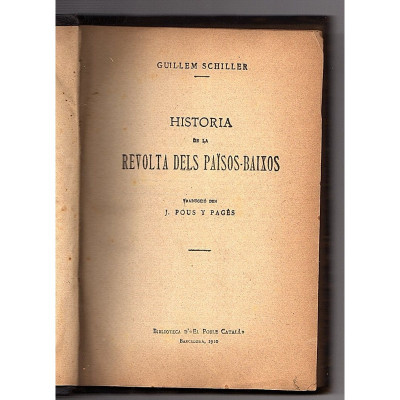 Historia de la revolta dels Països Baixos / Schiller, Friedrich