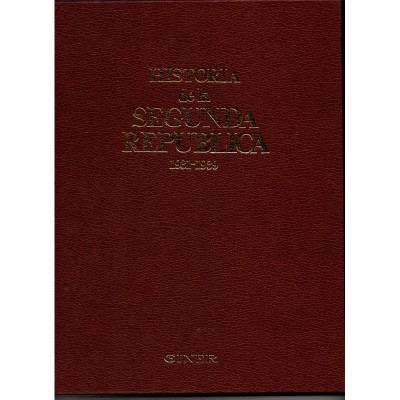 Historia de la Segunda República : 1931-1939 / director Vicente Giner