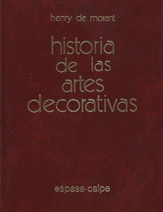 HISTORIA DE LAS ARTES DECORATIVAS