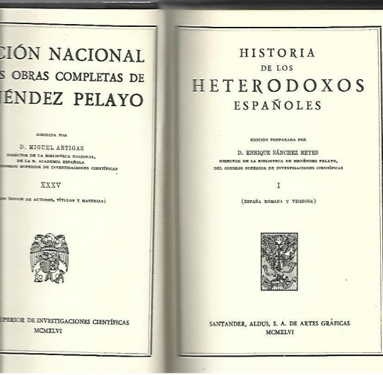 HISTORIA DE LOS HETERODOXOS ESPAÑOLES, 8 VOL.