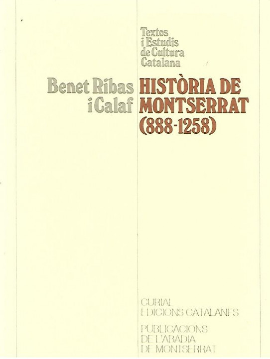 HISTORIA DE MONTSERRAT  (888-1258)