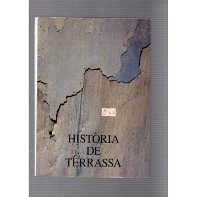 Història de Terrassa / Xavier Marcet i Gisbert (coord.)