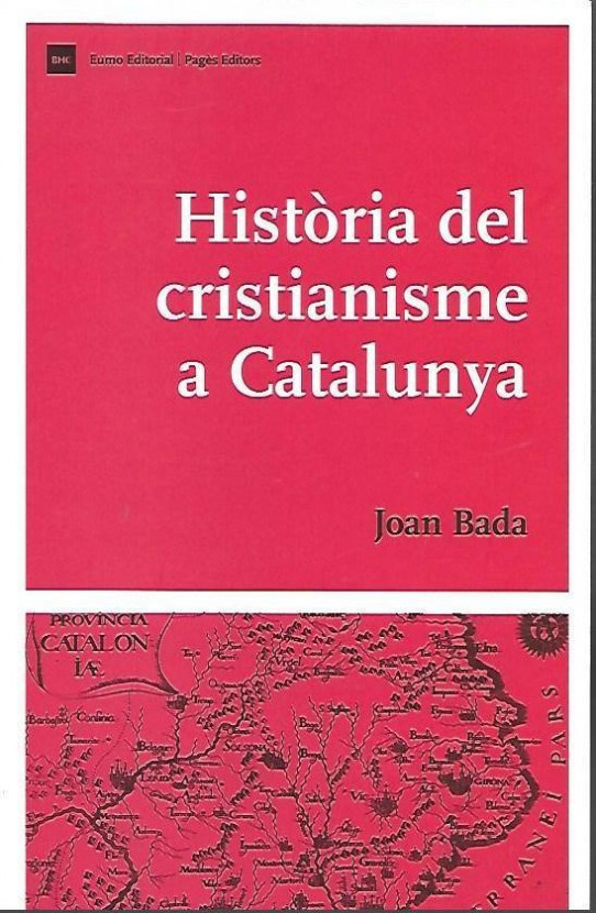 HISTÒRIA DEL CRISTIANISME A CATALUNYA