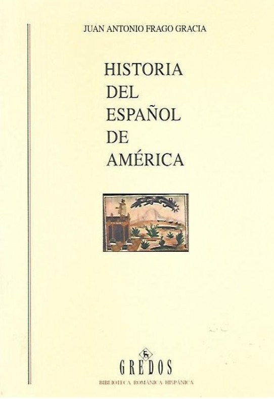 HISTORIA DEL ESPAÑOL DE AMERICA