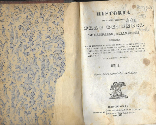 HISTORIA DEL Famoso Predicador FRAY GERUNDIO DE CAMPAZAS, ALIAS ZOTES 3 Volumenes
