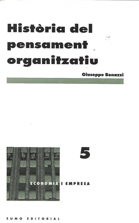 HISTÒRIA DEL PENSAMENT ORGANITZATIU