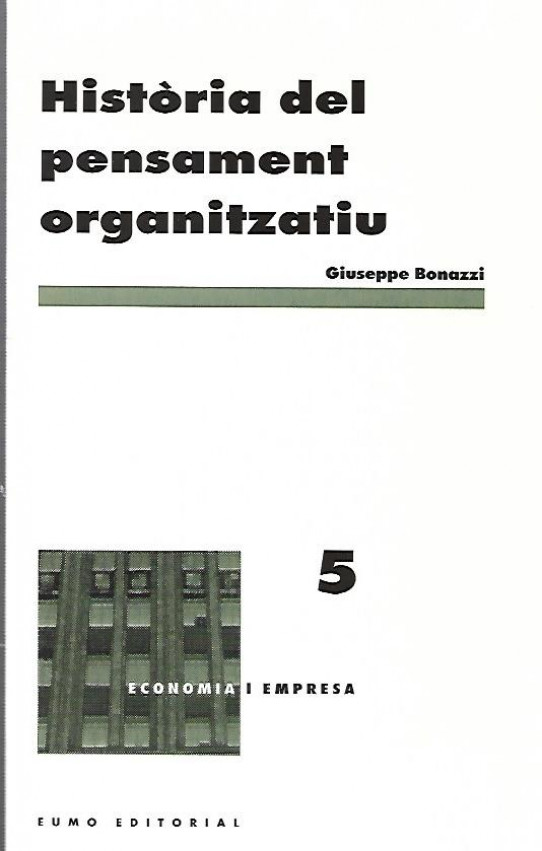 HISTÒRIA DEL PENSAMENT ORGANITZATIU