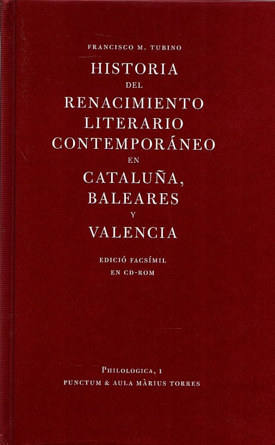 HISTORIA DEL RENACIMIENTO LITERARIO CONTEMPORÁNEO EN CATALUÑA, BALEARES Y VALENCIA