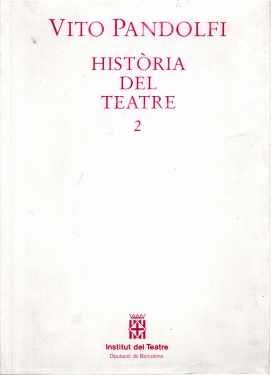 HISTÒRIA DEL TEATRE (COMPLETA, VOL I, II i III)