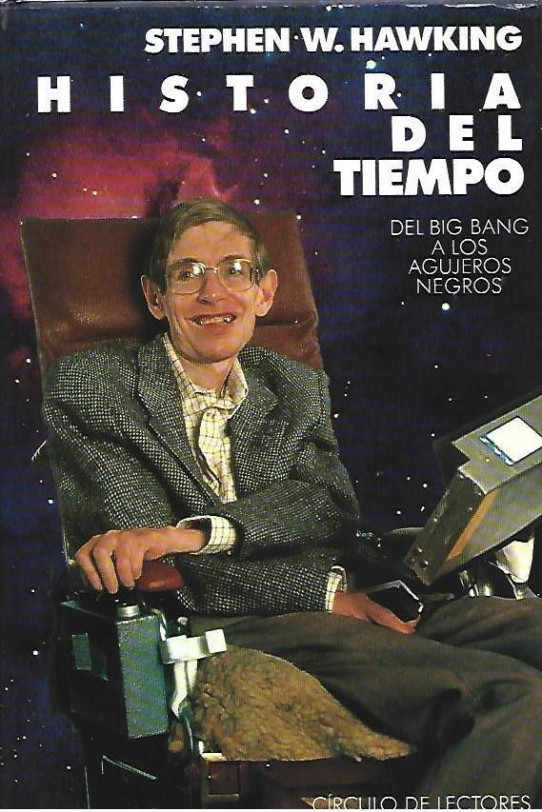 HISTORIA DEL TIEMPO. Del big bang a los agujeros negros
