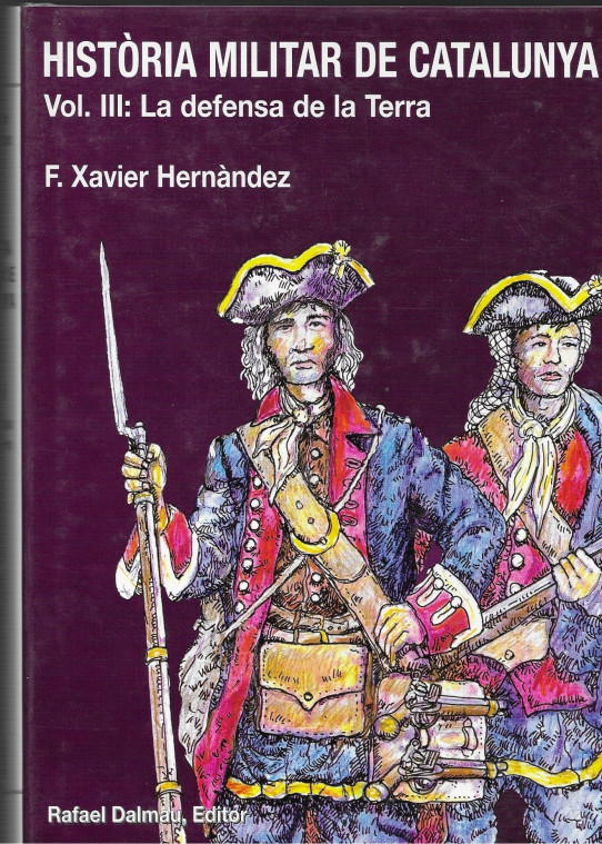 HISTORIA MILITAR DE CATALUNYA 4 Volums