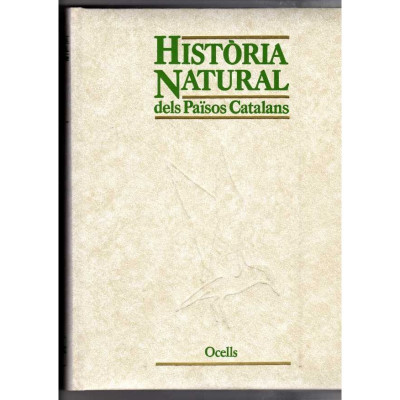 Història Natural dels Països Catalans. Vol. 12 - Ocells.