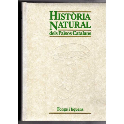 Història Natural dels Països Catalans. Vol. 5 - Fongs i líquens.