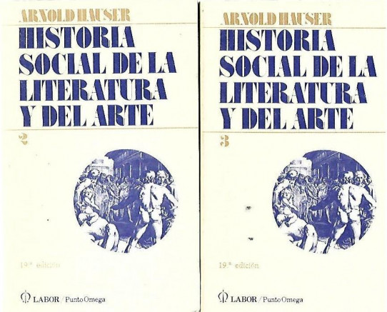 HISTORIA SOCIAL DE LA LITERATURA Y DEL ARTE 3 Volumenes