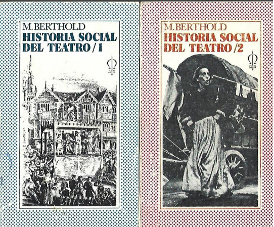 HISTORIA SOCIAL DEL TEATRO (VOL. 1 Y VOL. 2)