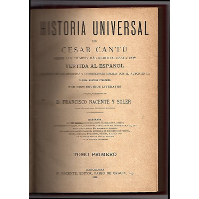 Historia universal : desde los tiempos más remotos hasta hoy. / Cantù, Cesare