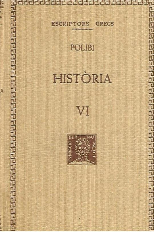 HISTORIA Volum VI  (Polibi)