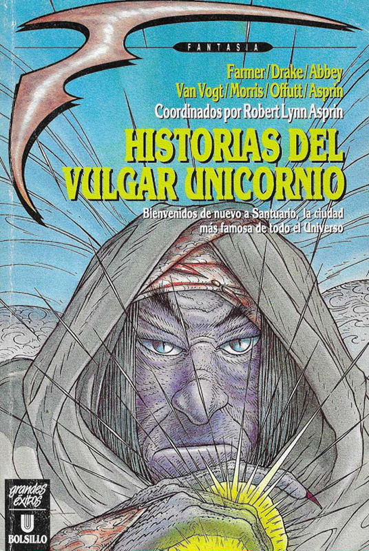 Historias del Vulgar Unicornio. Bienvenidos de nuevo a Santuario, la ciudad más famosa de todo el Universo.