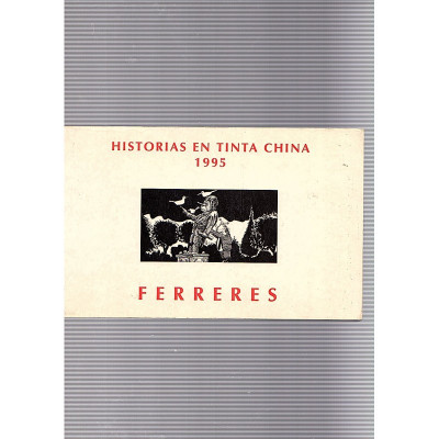 Historias en tinta china / Miquel Ferreres