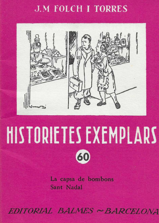 HISTORIETES EXEMPLARS. 27, 47, 49 i 60.