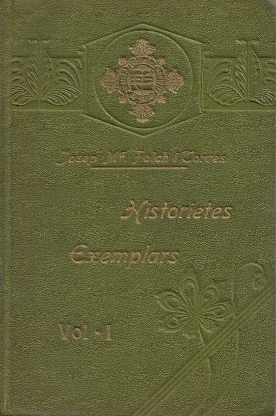 Historietes Exemplars. Vol. 1