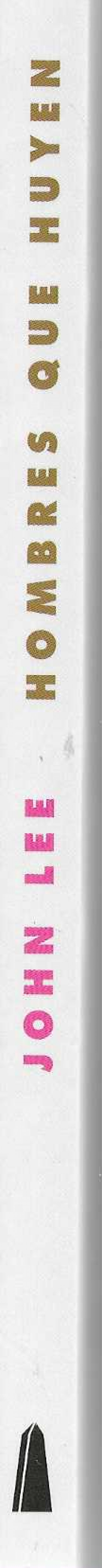 Hombres que huyen. ¿Por qué huyen los hombres del compromiso y la intimidad?. La sanación del hombre herido.