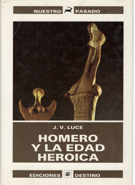 HOMERO Y LA EDAD HEROICA