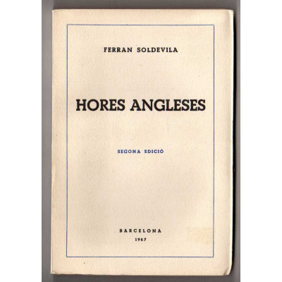 Hores angleses / Ferran Soldevila