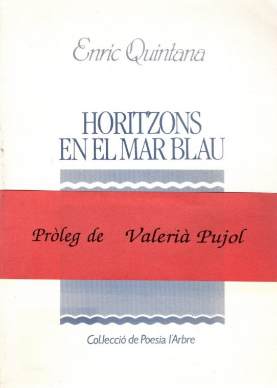 HORITZONS EN EL MAR BLAU