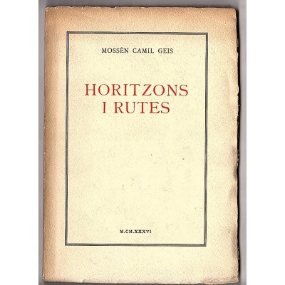 Horitzons i rutes / Geis, Camil