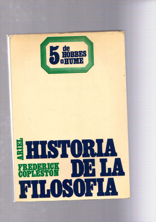 HSTORIA DE LA FILOSOFIA VOLUMEN 5 DE HOBBES A HUME