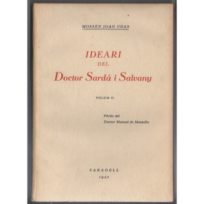 Ideari del doctor Sardà i Salvany / Sardá y Salvany, Félix