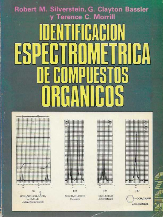 IDENTIFICACIÓN ESPECTROMÉTRICA DE COMPUESTOS ORGÁNICOS.
