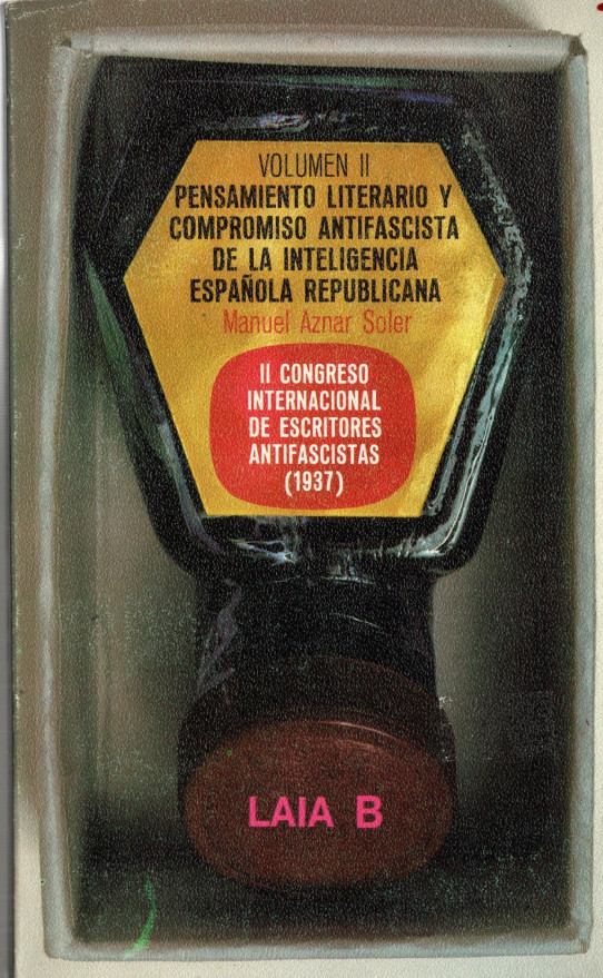 II CONGRESO INTERNACIONAL DE ESCRITORES ANTIFASCISTAS (1937) (3 VOLS)