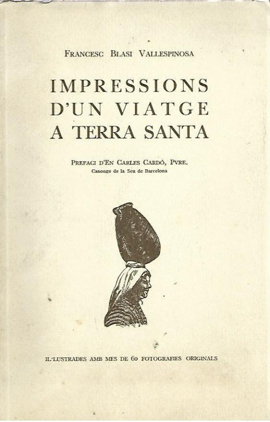 IMPRESSIONS D'UN VIATGE A TERRA SANTA