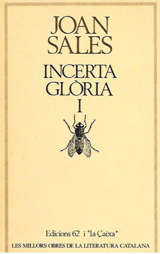 INCERTA GLORIA Volum I
