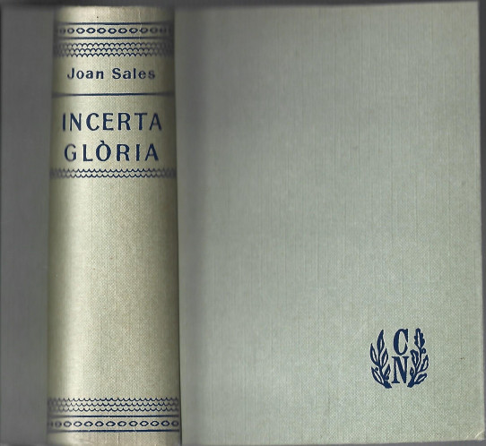 INCERTA GLÒRIA