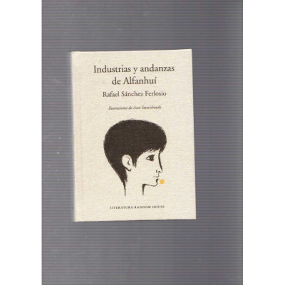 Industrias y andanzas de Alfanhuí / Rafael Sánchez Ferlosio