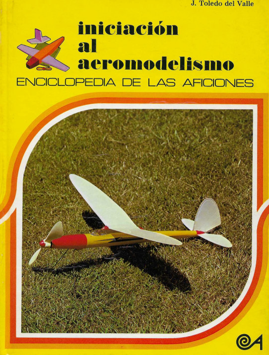 Iniciación al aeromodelismo