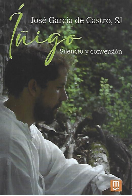 ÍÑIGO, SILENCIO Y CONVERSIÓN