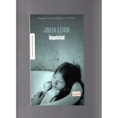 Inquietud / Julia Leigh