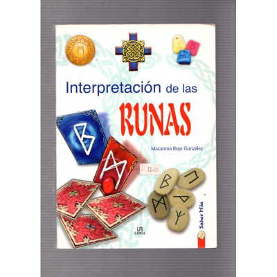 Interpretación de las runas / Macarena Rojo González