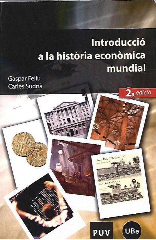 INTRODUCCIÓ A LA HISTÒRIA ECONÒMICA MUNDIAL