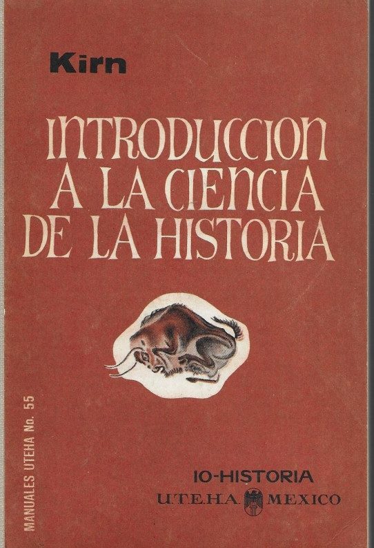 INTRODUCCION A LA CIENCIA DE LA HISTORIA