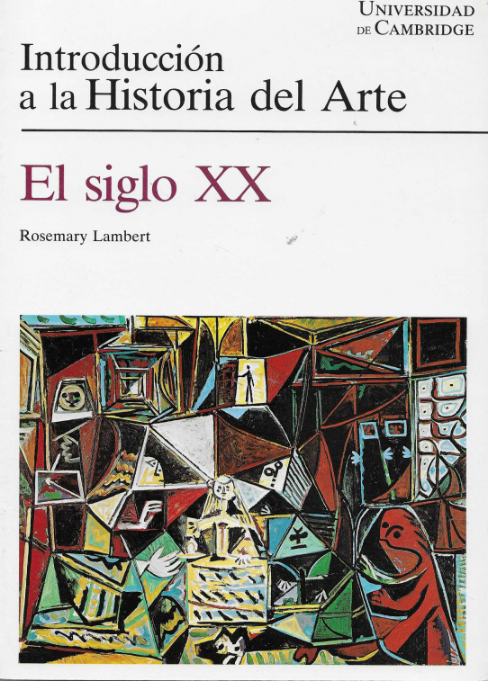 Introducción a la Historia del Arte. El siglo XX.