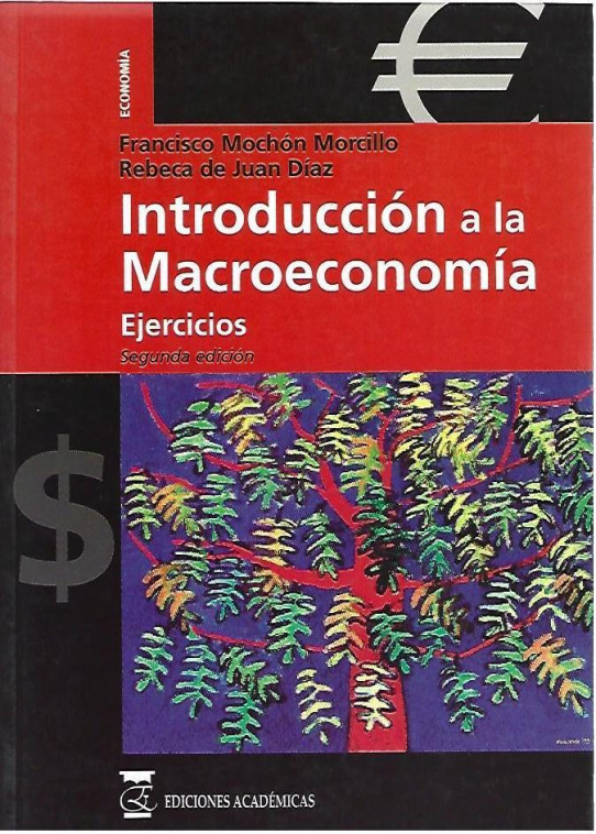 INTRODUCCIÓN A LA MACROECONOMIA. EJERCICIOS