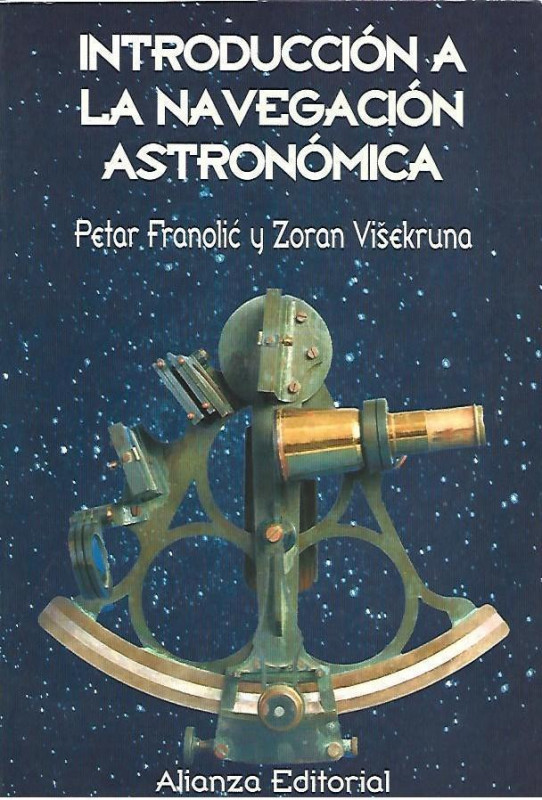 INTRODUCCIÓN A LA NAVEGACIÓN ASTRONÓMICA