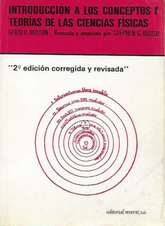 INTRODUCCION A LOS CONCEPTOS Y TEORIAS DE LAS CIENCIAS FISICAS.  ----------2ºedicion corregida y revisada-------------