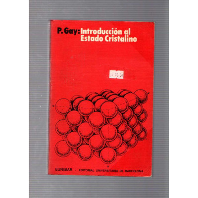 Introducción al estado cristalino / P.Gay