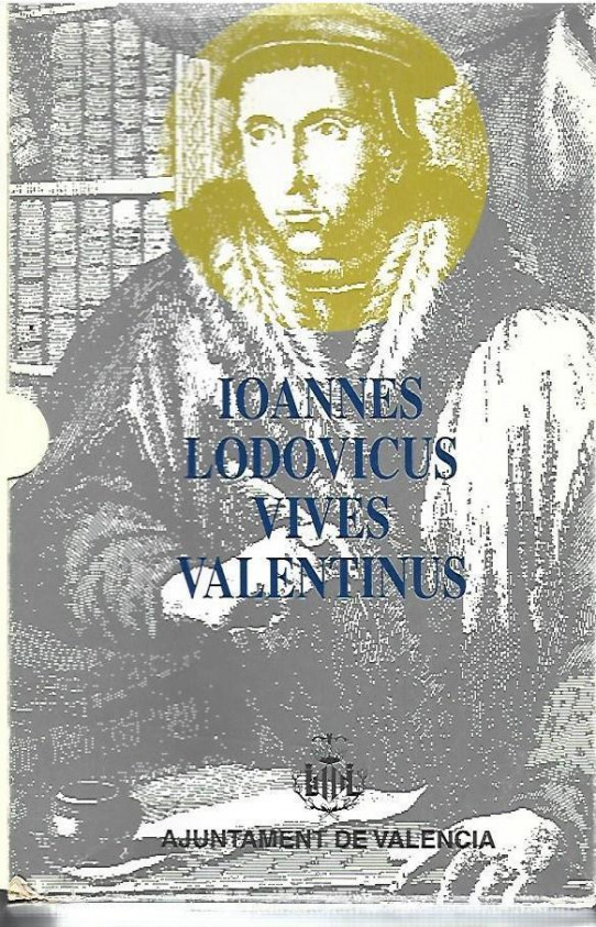 IOANES LUDOVICUS VIVES VALENTINUS  (JUAN LUIS VIVES) 3 Volumenes
